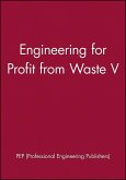 Engineering for Profit from Waste V