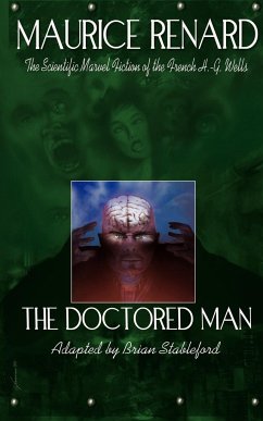 The Doctored Man - Renard, Maurice