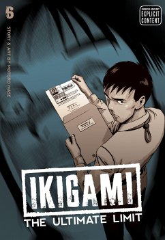 Ikigami: The Ultimate Limit, Vol. 6 - Mase, Motoro