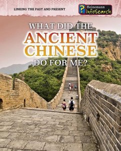 What Did the Ancient Chinese Do for Me? - Catel, Patrick
