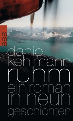 Ruhm - Kehlmann, Daniel