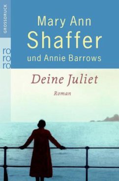 Deine Juliet - Shaffer, Mary Ann