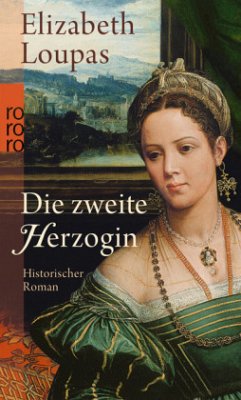 Die zweite Herzogin - Loupas, Elizabeth