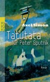 Tatütata für Peter Sputnik Tatütata für Peter Sputnik