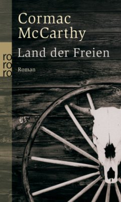 Land der Freien / Border-Trilogie Bd.3 - McCarthy, Cormac