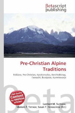 Pre-Christian Alpine Traditions