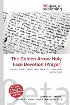 The Golden Arrow Holy Face Devotion (Prayer)