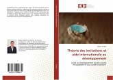 Théorie des incitations et aide internationale au développement