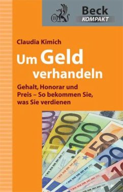 Um Geld verhandeln - Kimich, Claudia