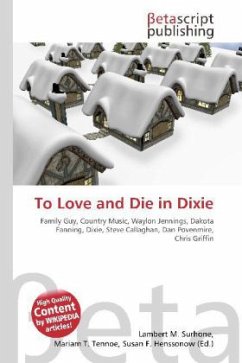 To Love and Die in Dixie