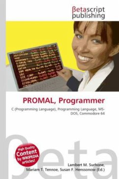 PROMAL, Programmer