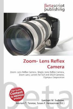 Zoom- Lens Reflex Camera