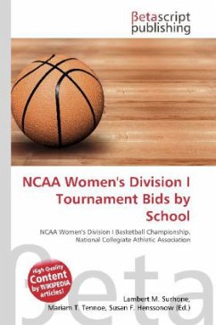 NCAA Women's Division I Tournament Bids by School