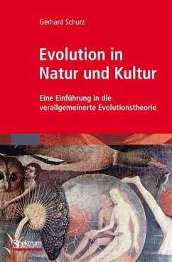 Evolution in Natur und Kultur - Schurz, G.