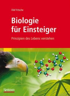 Biologie für Einsteiger - Fritsche, Olaf