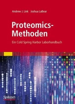Proteomics-Methoden - Link, Andrew J.; LaBear, Joshua