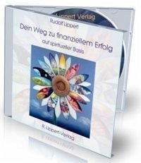 CD Dein Weg zu finanziellem Erfolg auf spiritueller Basis