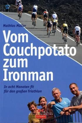 Vom Couchpotato zum Ironman