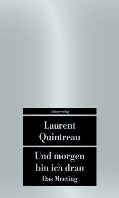 Und morgen bin ich dran - Quintreau, Laurent