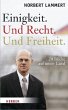 Einigkeit. Und Recht. Und Freiheit. - Bild 1
