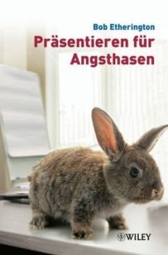 Präsentieren für Angsthasen - Etherington, Bob
