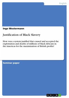 Justification of Black Slavery - Westermann, Ingo