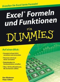 Excel Formeln und Funktionen für Dummies - Bluttman, Ken; Aitken, Peter G.
