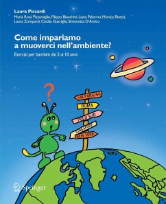 Come Impariamo a Muoverci Nell'ambiente? - Pizzamiglio, Maria Rosa;Bianchini, Filippo;Palermo, Liana