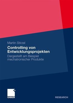 Controlling von Entwicklungsprojekten - Stirzel, Martin