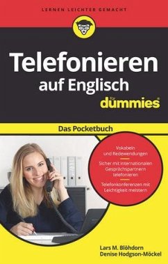 Telefonieren auf Englisch für Dummies Das Pocketbuch - Blöhdorn, Lars M.; Hodgson-Möckel, Denise