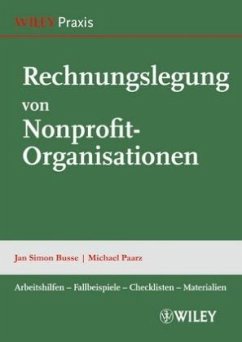 Rechnungslegung von Nonprofit-Organisationen - Busse, Jan S.; Paarz, Michael