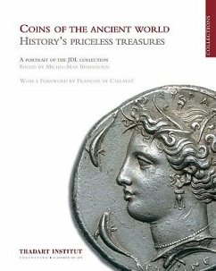 Coins of the Ancient World: History's Priceless Treasures - Bendenoun, Michel-Max