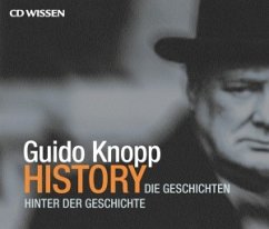 History. Die Geschichten hinter der Geschichte, 10 Audio-CDs - Knopp, Guido