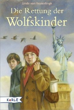 Die Rettung der Wolfskinder - Keyserlingk, Linde von