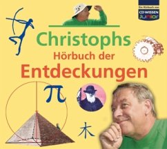 Christophs Hörbuch der Entdeckungen, 4 Audio-CDs - Biemann, Christoph