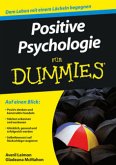 Positive Psychologie für Dummies