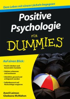 Positive Psychologie für Dummies - Leimon, Averil; McMahon, Gladeana