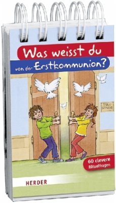 Was weisst du von der Erstkommunion?