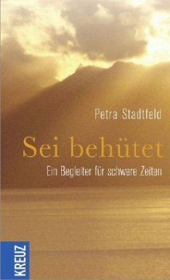 Sei behütet - Stadtfeld, Petra