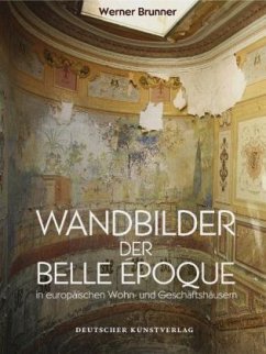 Wandbilder der Belle Époche - Brunner, Werner