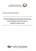 Towards Identifying the Physiological and Molecular Basis of Drought Tolerance in Cassava (Manihot esculenta Crantz)