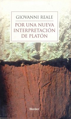 Por una nueva interpretación de Platón : relectura de la metafísica de los grandes diálogos a la luz de las 