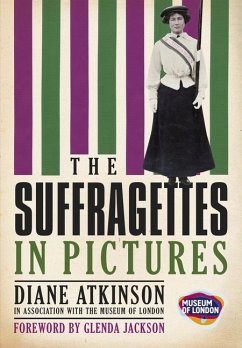The Suffragettes - Atkinson, Diane