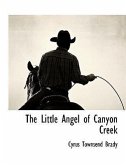 The Little Angel of Canyon Creek