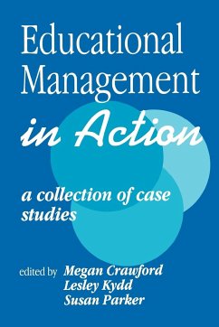 Educational Management in Action - Crawford, Megan / Kydd, Lesley / Parker, Susan (eds.)