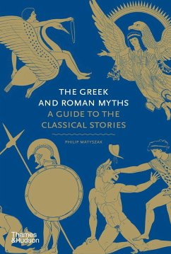 The Greek and Roman Myths - Matyszak, Philip