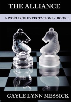 A World of Expectations - Messick, Gayle