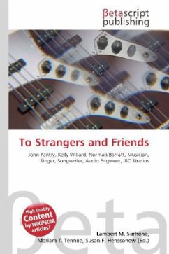 To Strangers and Friends