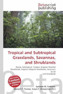 Tropical and Subtropical Grasslands, Savannas, and Shrublands