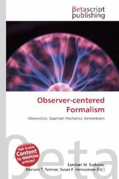 Observer-centered Formalism